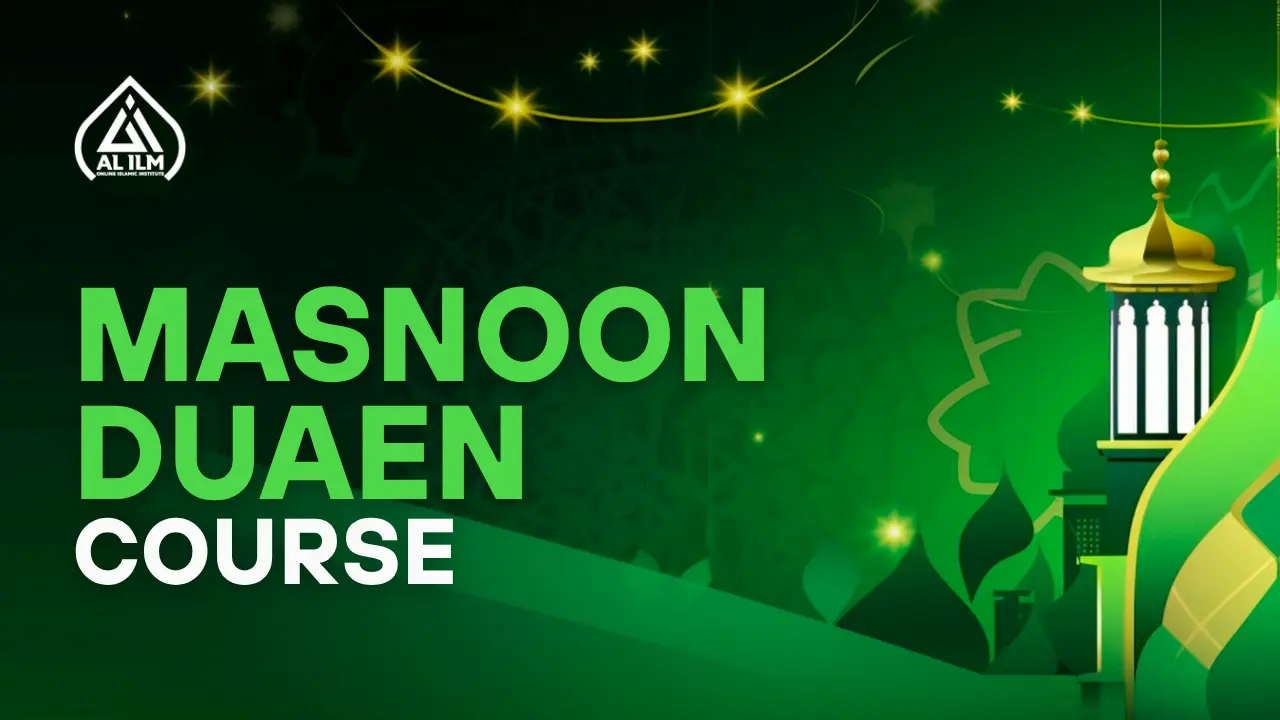 Masnoon Duaen Course