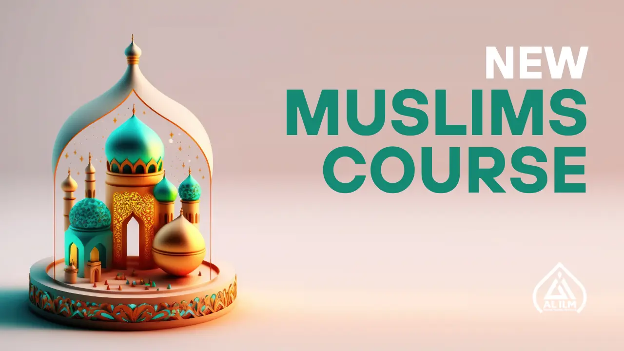 New Muslims Course
