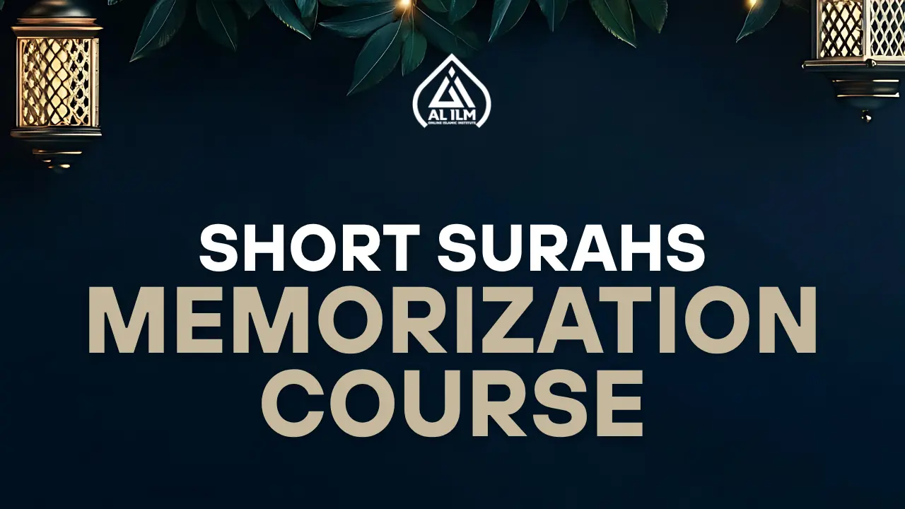 Short Surahs Memorization Course