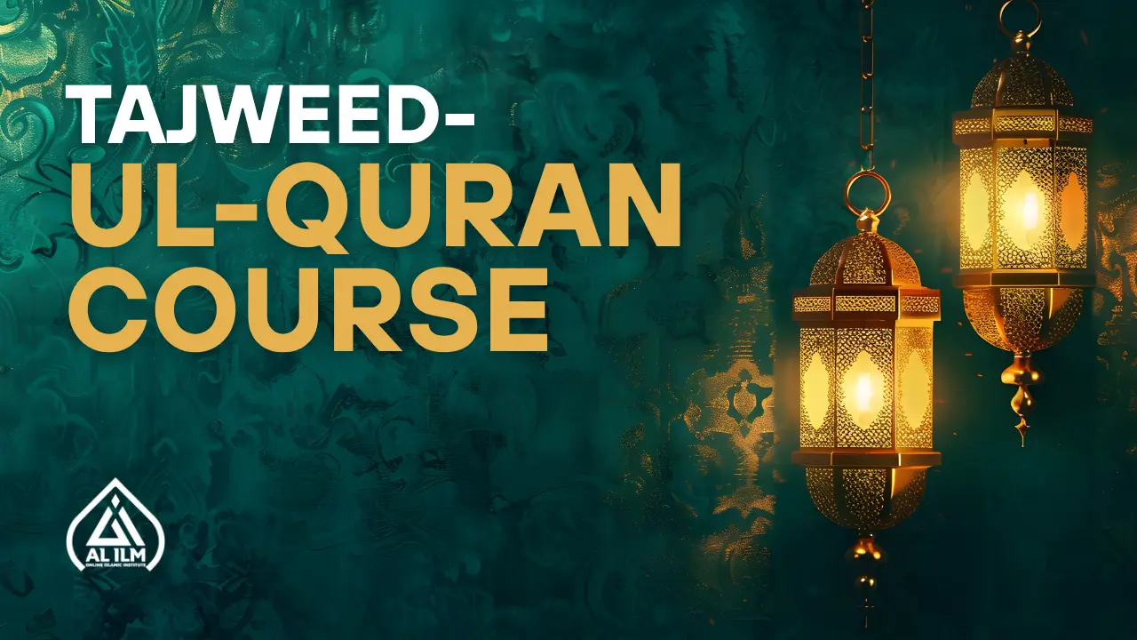 Tajweed-ul-Quran Course