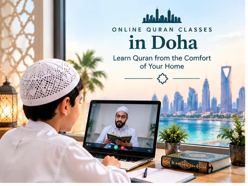 Online Quran classes for families across Qatar